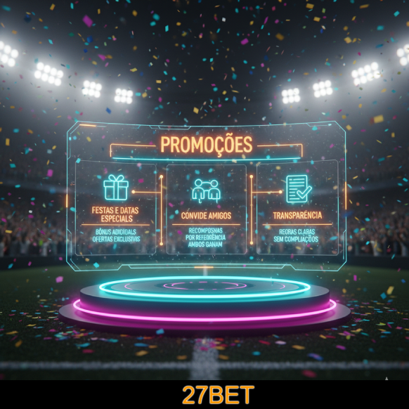 Ganhe mais com bônus incríveis na 27BET!